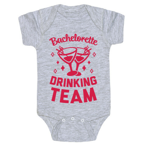 Bachelorette Drinking Team Baby One-Piece