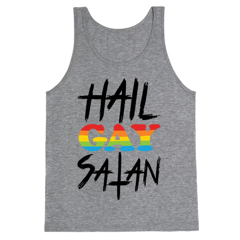 Hail Gay Satan Tank Top