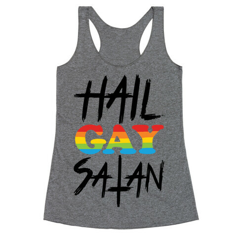 Hail Gay Satan Racerback Tank Top