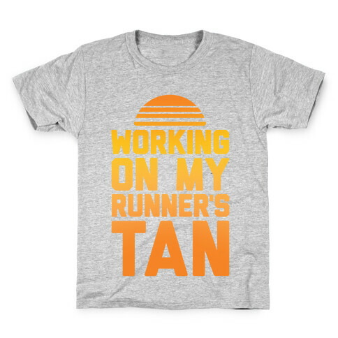 Working On My Runner's Tan Kids T-Shirt