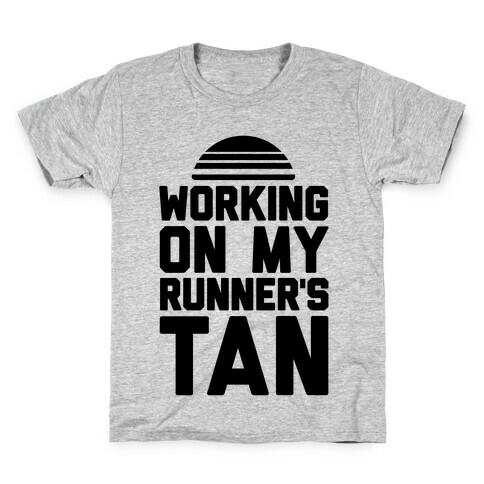 Working On My Runner's Tan Kids T-Shirt