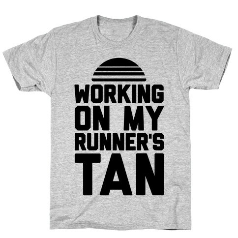 Working On My Runner's Tan T-Shirt