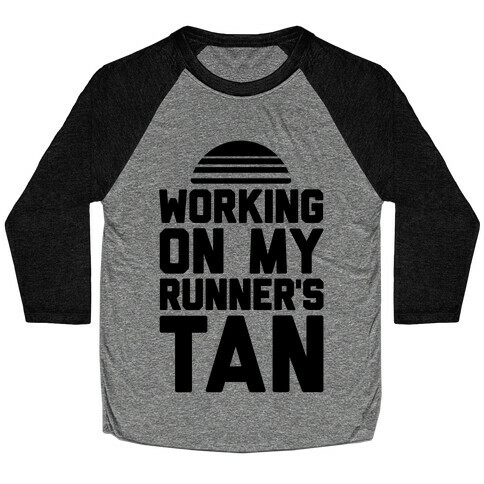 Working On My Runner's Tan Baseball Tee