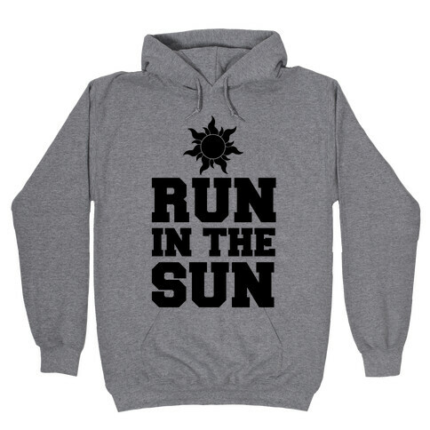 Run In The Sun Hooded Sweatshirt