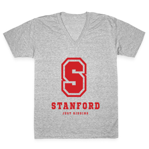 Stanford (Just Kidding) V-Neck Tee Shirt