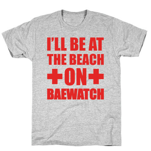 Baewatch T-Shirt