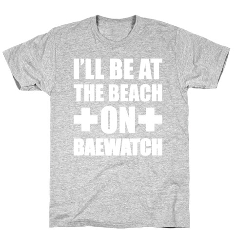 Baewatch T-Shirt