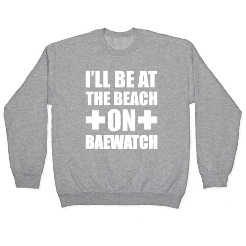 Baewatch Pullover