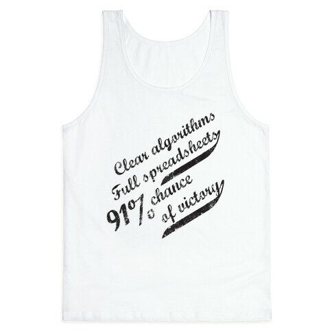 Clear Algorithms, Full Spreadsheets Tank Top