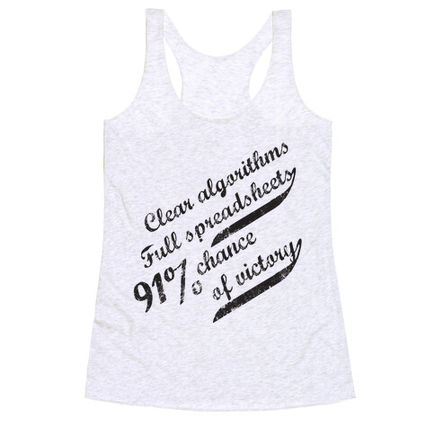 Clear Algorithms, Full Spreadsheets Racerback Tank Top