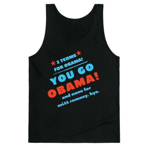 You Go Obama! (Mean Girls) Tank Top