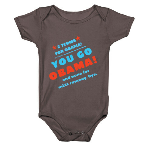 You Go Obama! (Mean Girls) Baby One-Piece