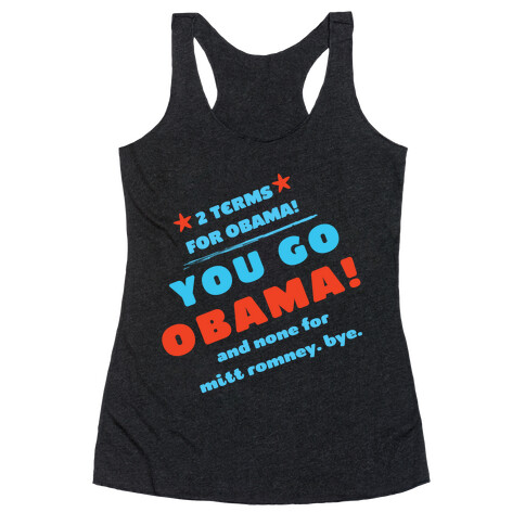 You Go Obama! (Mean Girls) Racerback Tank Top