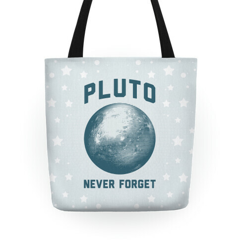 Pluto Never Forget Tote