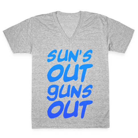 Sun's Out Guns Out (Blue) V-Neck Tee Shirt