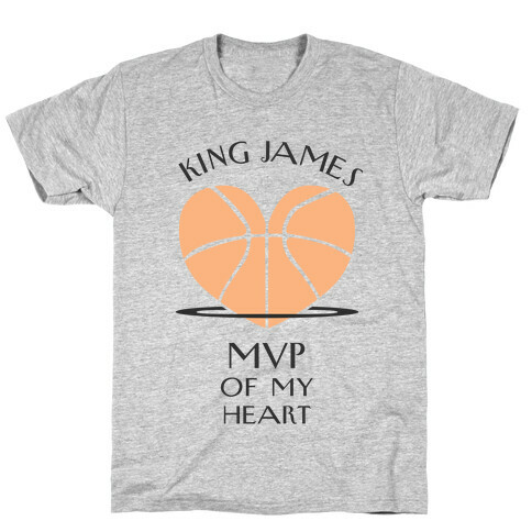 MVP of My Heart (Basketball Version) T-Shirt