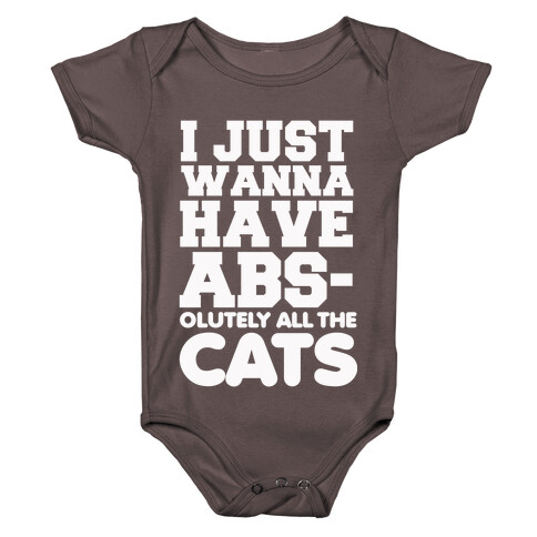 I Just Wanna Have Abs-olutely All the Cats Baby One-Piece