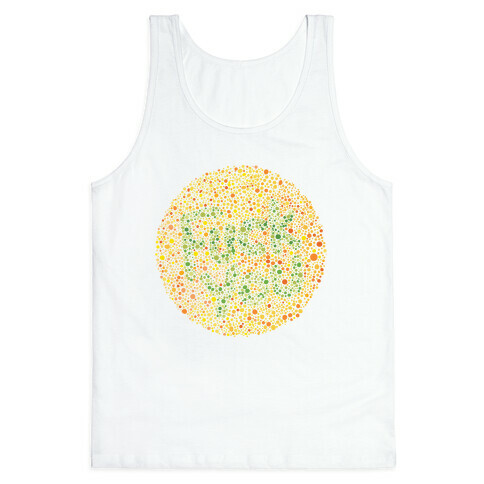 Color Blind Test (F*** You) Tank Top