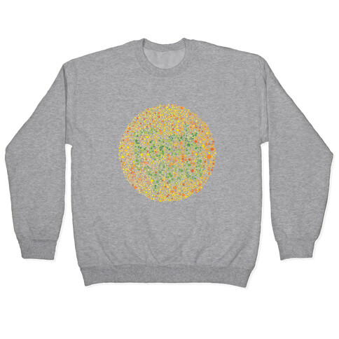 Color Blind Test (F*** You) Pullover