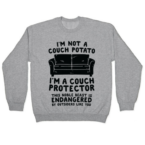 Couch Protector Pullover