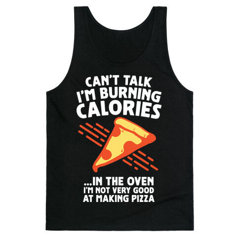 Burning Calories Tank Top