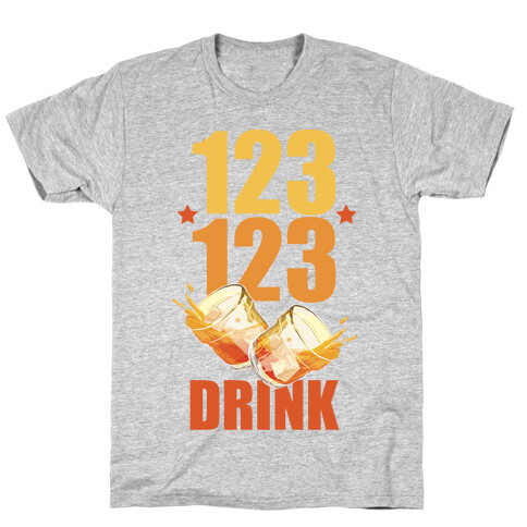 123 123 Drink T-Shirt