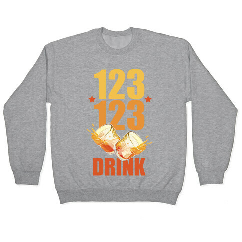 123 123 Drink Pullover