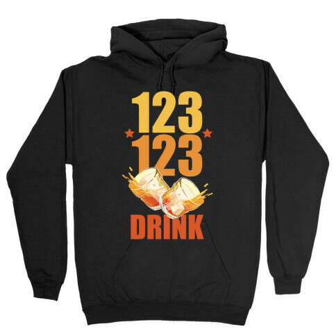 123 123 Drink Hooded Sweatshirt