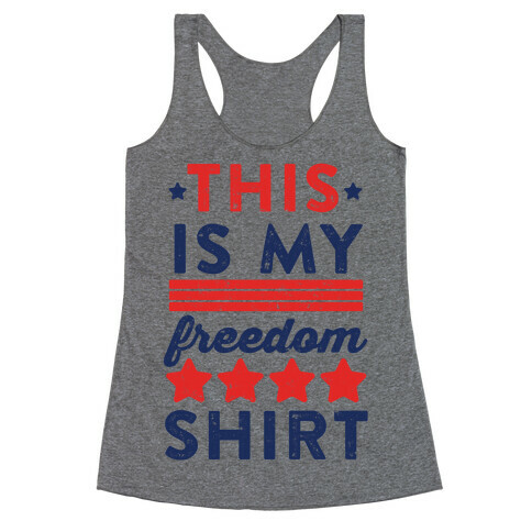 This Is My Freedom Shirt Racerback Tank Top