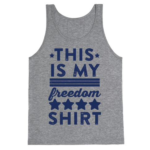 This Is My Freedom Shirt Tank Top