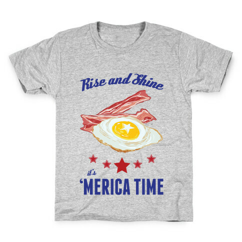 Rise And Shine It's 'Merica Time Kids T-Shirt