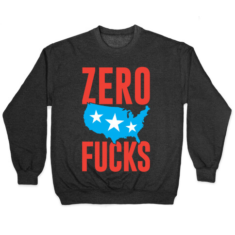 Zero F***s America Pullover