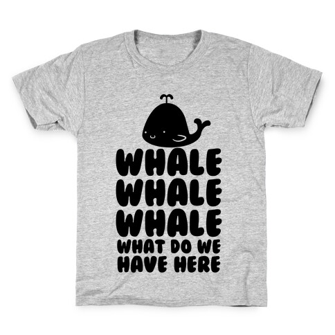 Whale Whale Whale Kids T-Shirt