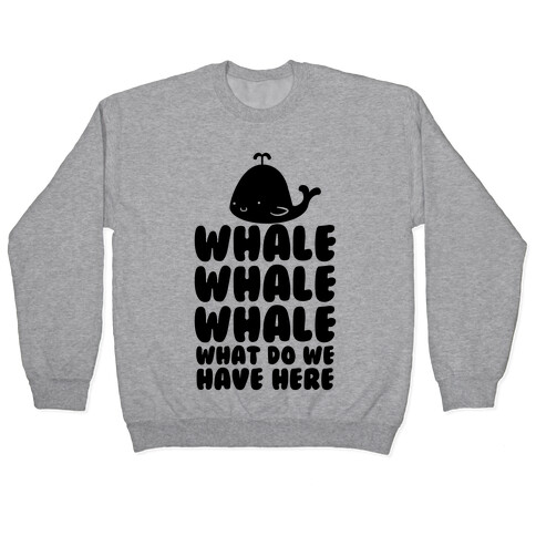 Whale Whale Whale Pullover