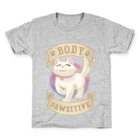 Body Pawsitive Kids T-Shirt