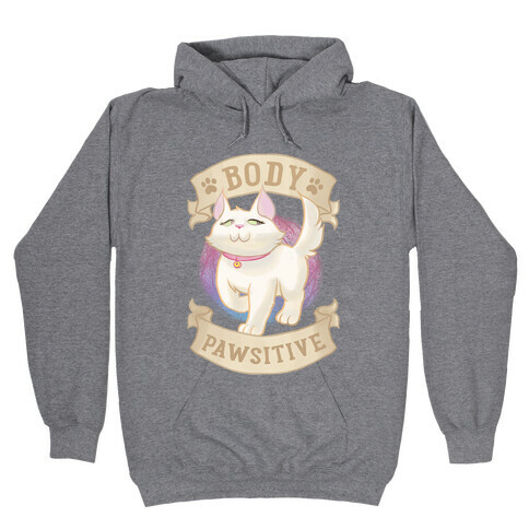 Body Pawsitive Hooded Sweatshirt