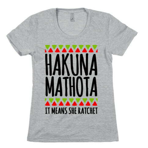 Hakuna MaTHOTa Womens T-Shirt