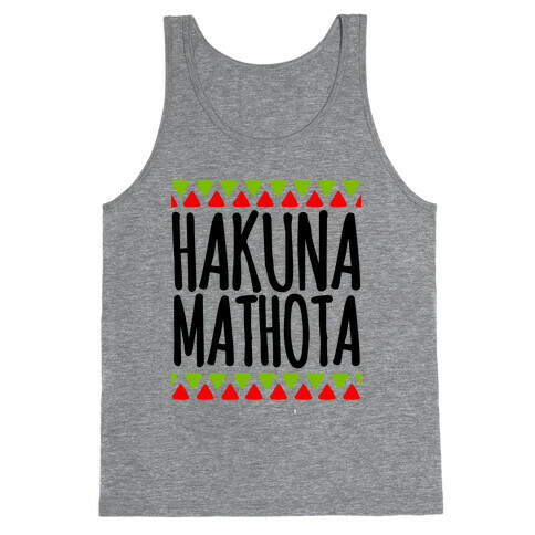 Hakuna MaTHOTa Tank Top