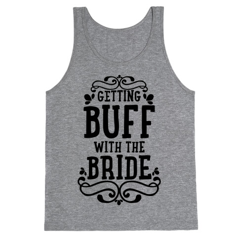 Getting Buff with the Bride Tank Top