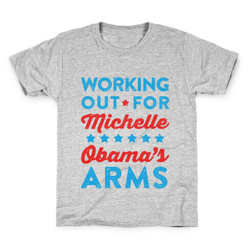 Working Out For Michelle Obama's Arms Kids T-Shirt