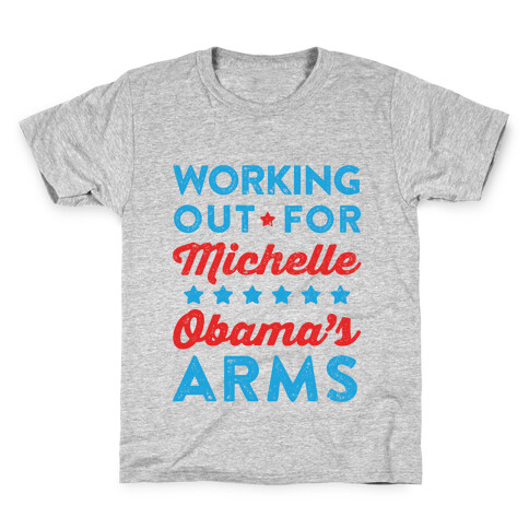 Working Out For Michelle Obama's Arms Kids T-Shirt