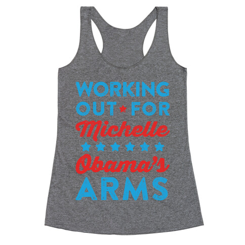 Working Out For Michelle Obama's Arms Racerback Tank Top