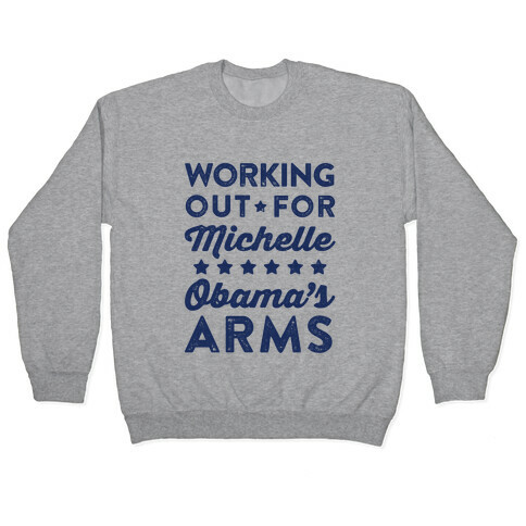Working Out For Michelle Obama's Arms Pullover