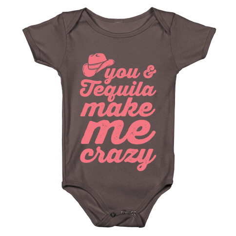 You & Tequila Make Me Crazy Baby One-Piece