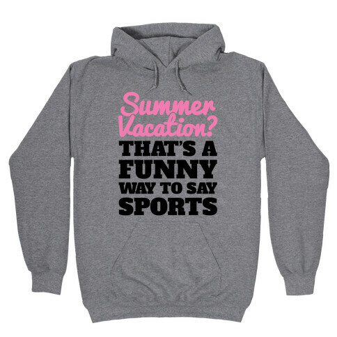 Summer Sports Hooded Sweatshirt