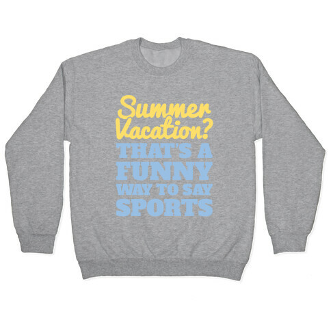 Summer Sports Pullover
