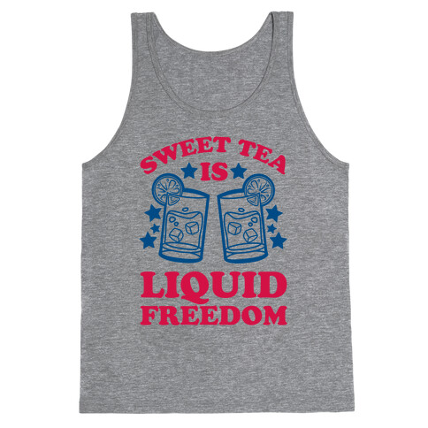 Sweet Tea Is Liquid Freedom Tank Top