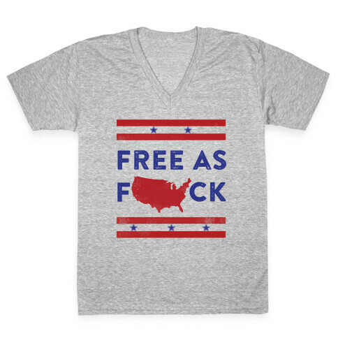 Free As F*** V-Neck Tee Shirt