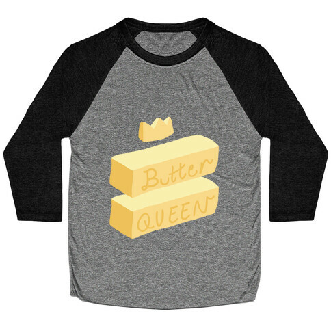 Butter Queen Baseball Tee