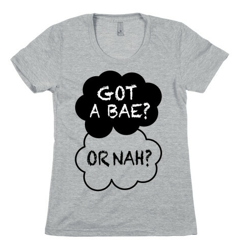 The Fault In Our Bae Womens T-Shirt